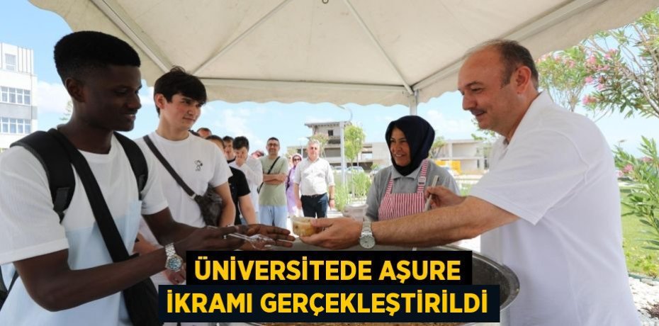Üniversitede Aşure İkramı Gerçekleştirildi