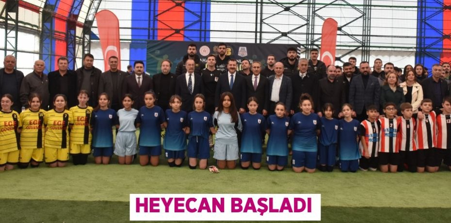 HEYECAN BAŞLADI