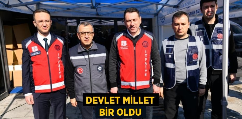 Devlet millet bir oldu
