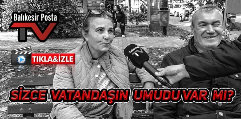 Sizce vatandaşın umudu var mı ?