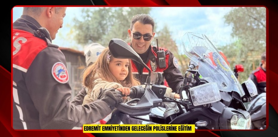 Edremit emniyetinden geleceğin polislerine eğitim  
