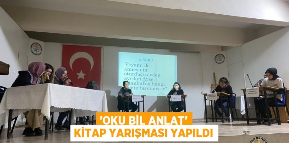 'Oku Bil Anlat' Kitap Yarışması yapıldı
