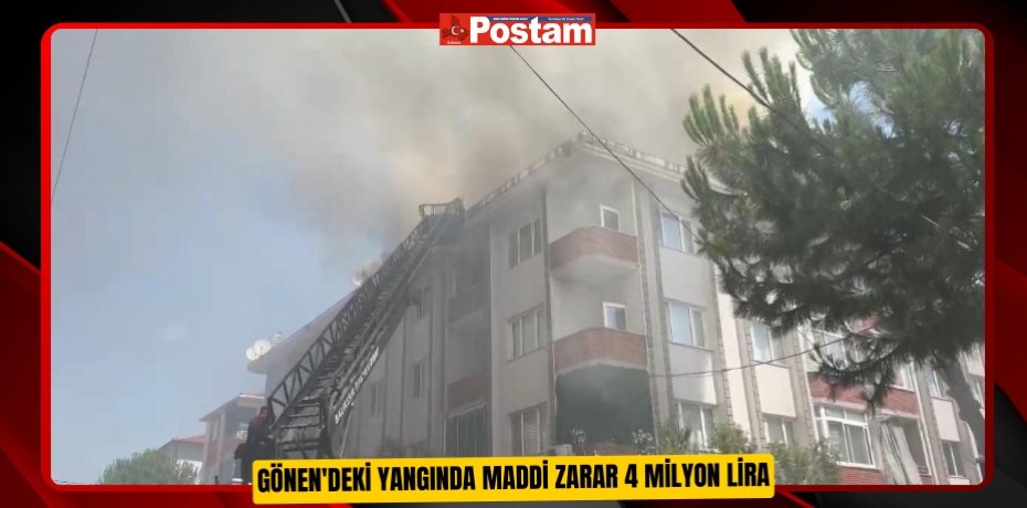 Gönen'deki yangında maddi zarar 4 milyon lira  
