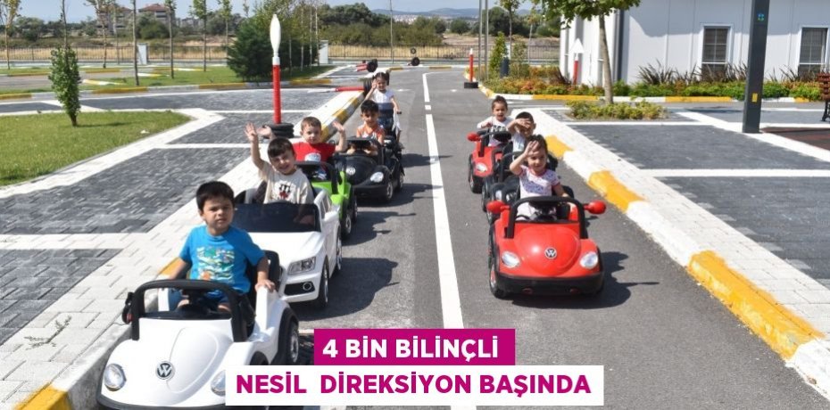 4 BİN BİLİNÇLİ NESİL  DİREKSİYON BAŞINDA