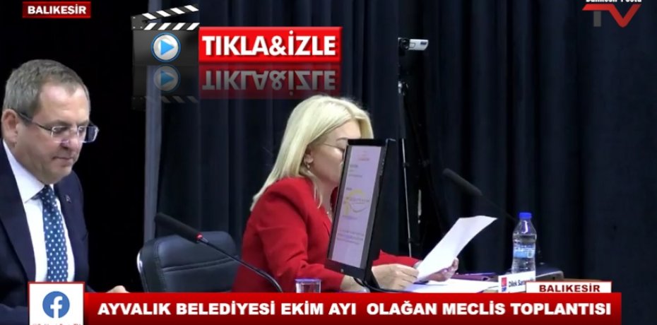 AYVALIK BELEDİYESİ EKİM AYI  OLAĞAN MECLİS TOPLANTISI