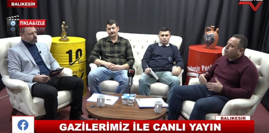 GAZİLERİMİZ İLE CANLI YAYIN 6