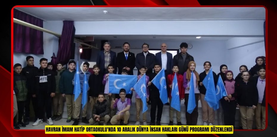 Havran İmam Hatip Ortaokulu'nda 10 Aralık Dünya İnsan Hakları Günü programı düzenlendi  