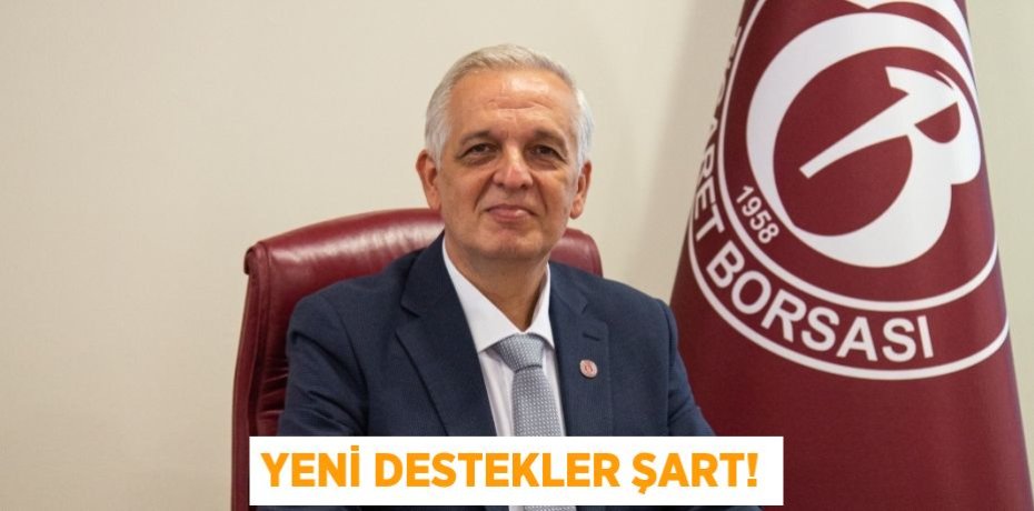 YENİ DESTEKLER ŞART!