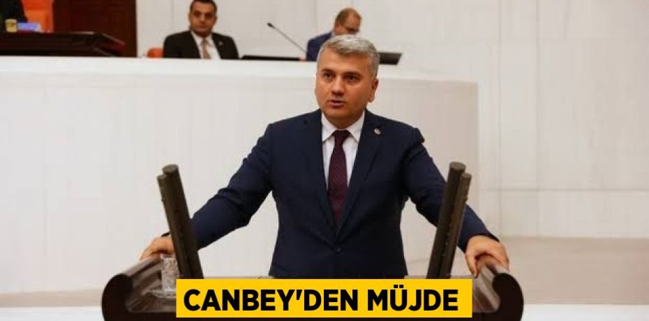 Canbey'den Müjde