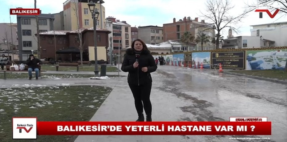 BALIKESİRDE YETERLİ HASTANE VAR MI ?