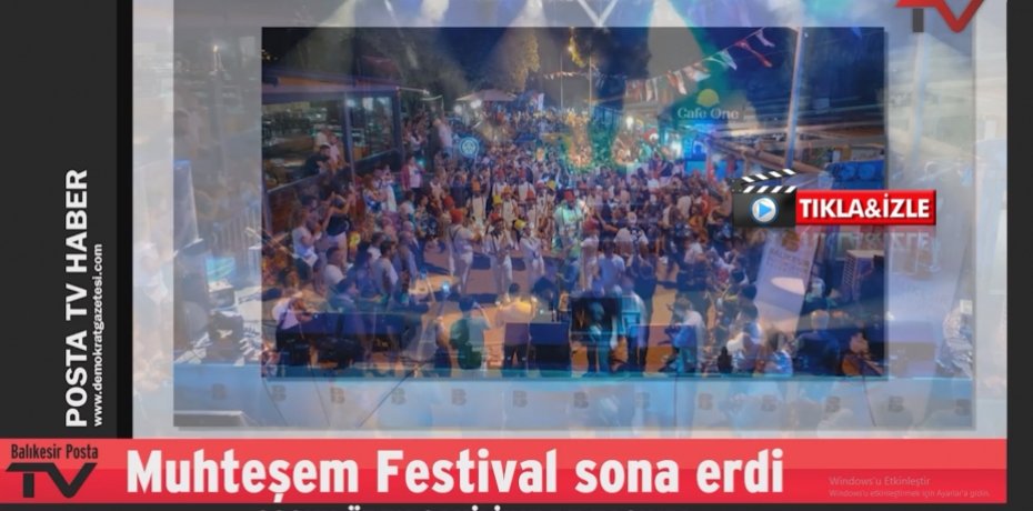 -Muhteşem Festival sona erdi
