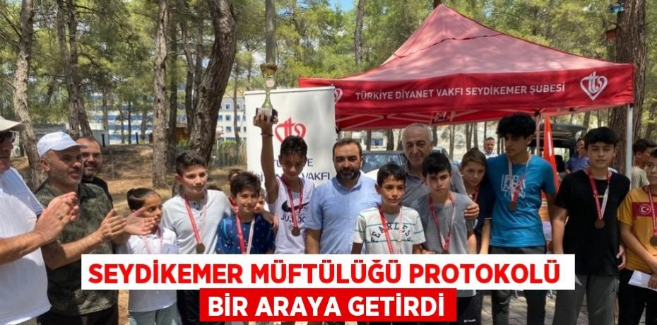 SEYDİKEMER MÜFTÜLÜĞÜ PROTOKOLÜ BİR ARAYA GETİRDİ