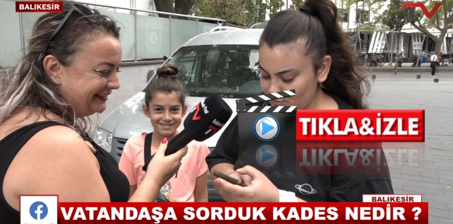 VATANDAŞ SORDUK KADES NEDİR ?