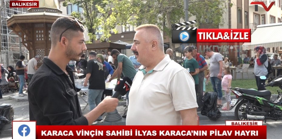 KARACA VİNÇ'İN SAHİBİ İLYAS KARACA'NIN PİLAV HAYRI