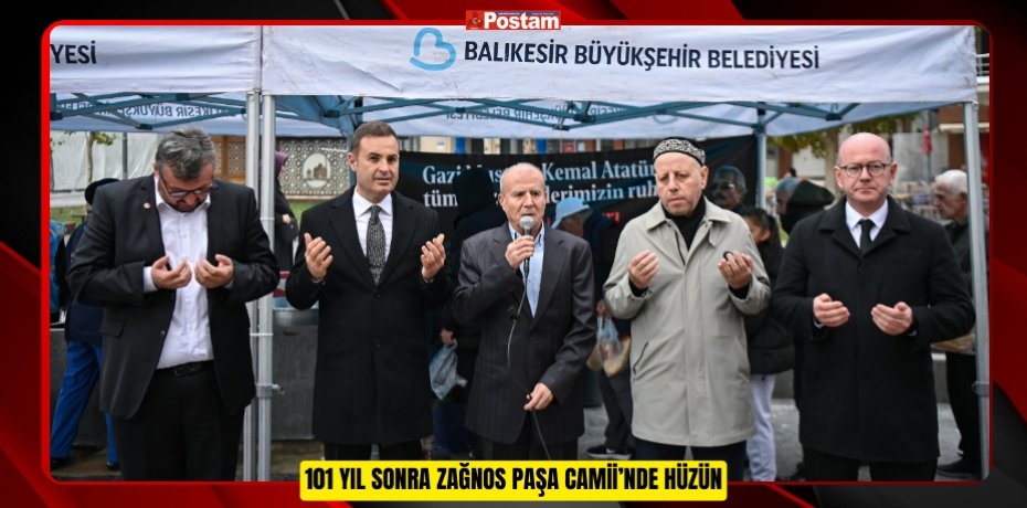 101 YIL SONRA ZAĞNOS PAŞA CAMİİ’NDE HÜZÜN