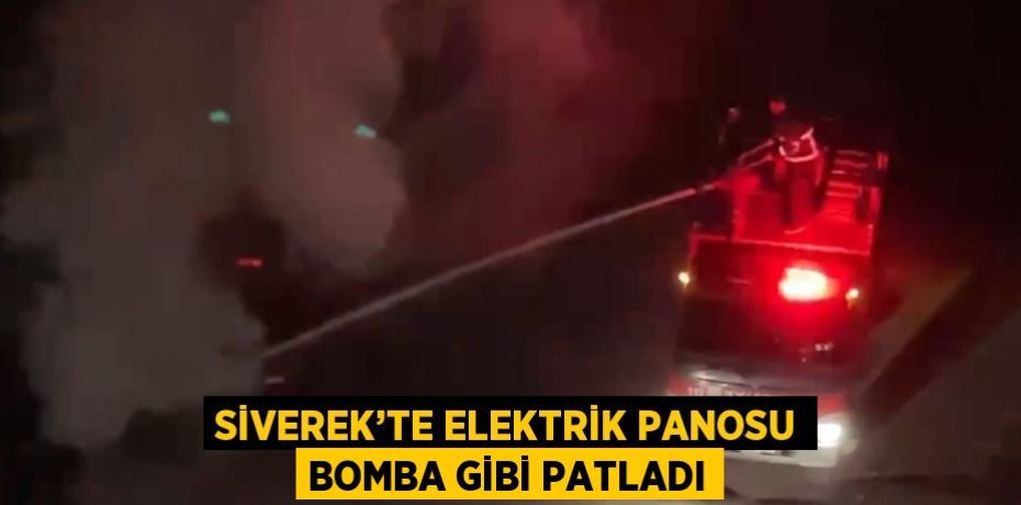 SİVEREK’TE ELEKTRİK PANOSU BOMBA GİBİ PATLADI