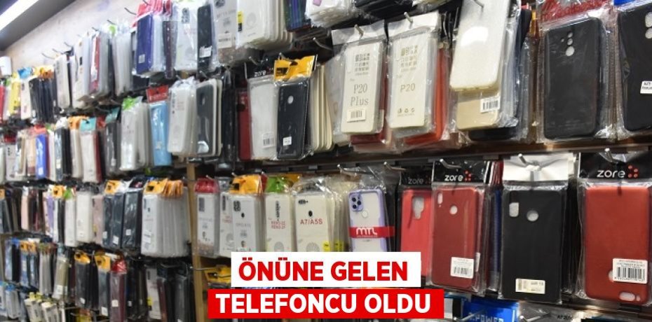 ÖNÜNE GELEN TELEFONCU OLDU