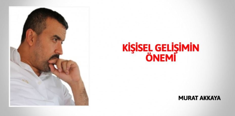 KİŞİSEL GELİŞİMİN ÖNEMİ