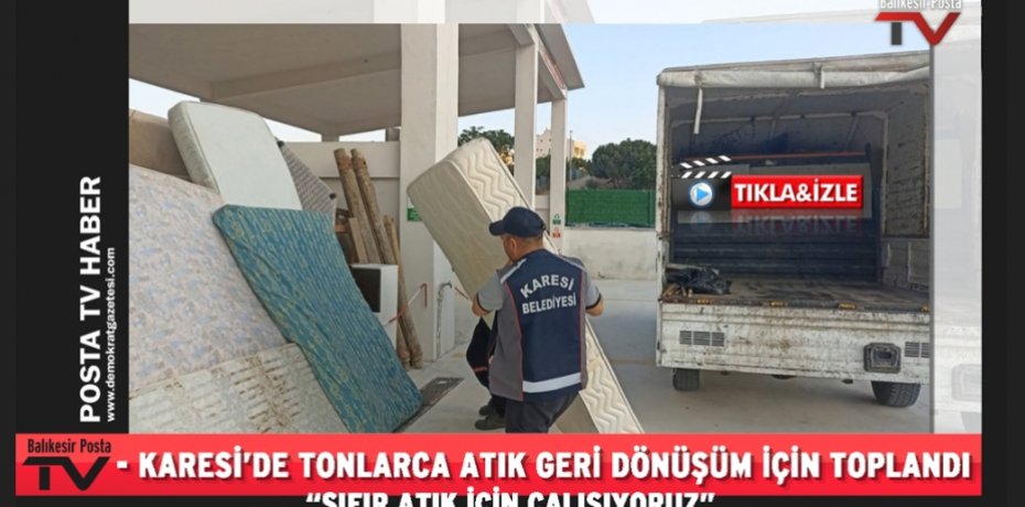 - KARESİ BELEDİYESİ’NDEN SIFIR ATIK İÇİN ÖRNEK ÇALIŞMA