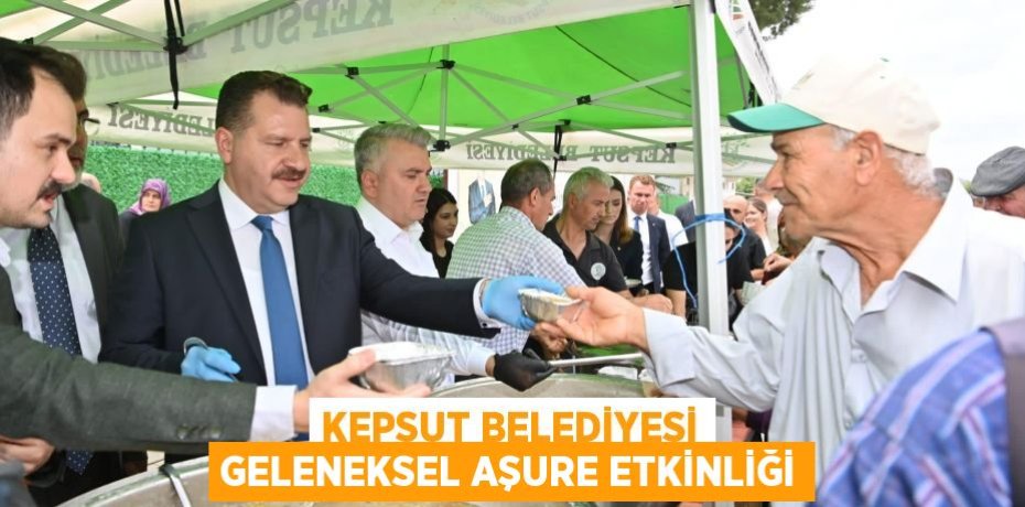 Kepsut Belediyesi Geleneksel Aşure Etkinliği