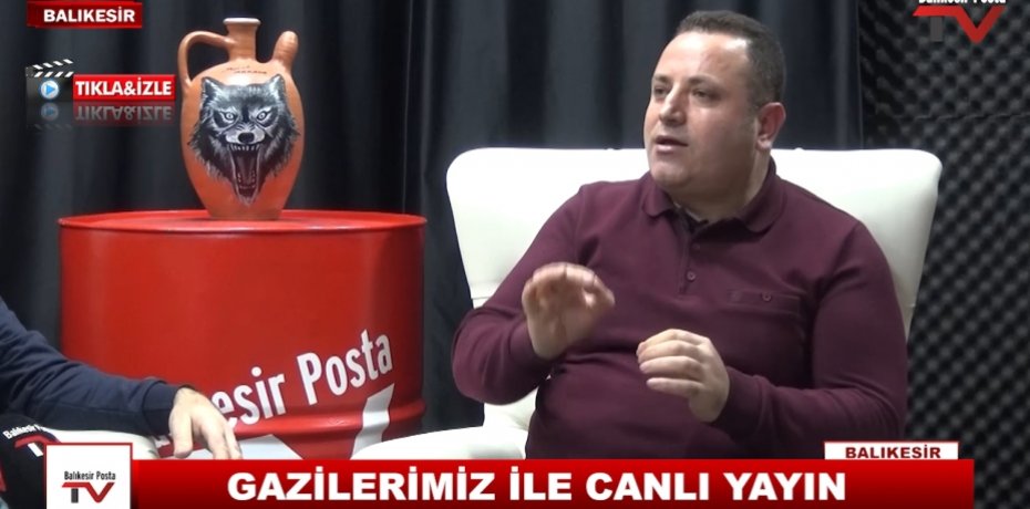GAZİLERİMİZ İLE CANLI YAYIN
