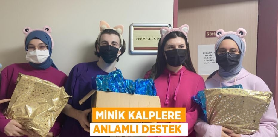 Minik Kalplere Anlamlı Destek