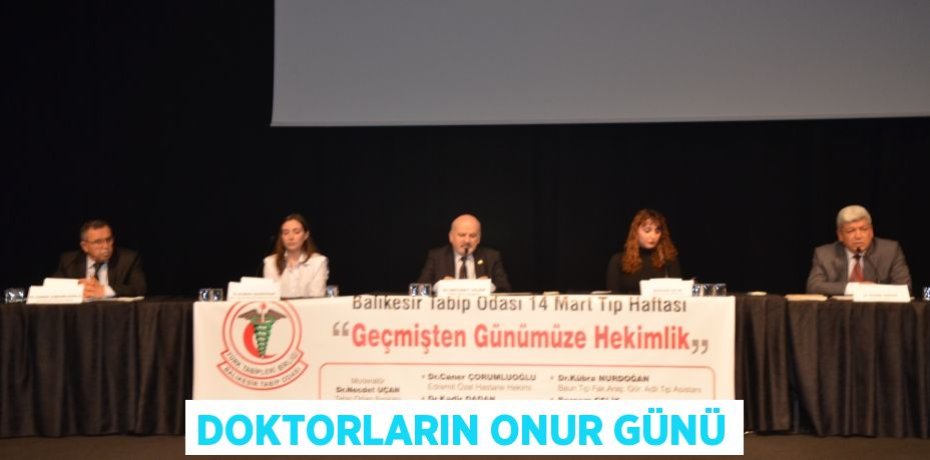 DOKTORLARIN ONUR GÜNÜ