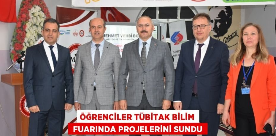 ÖĞRENCİLER TÜBİTAK BİLİM  FUARINDA PROJELERİNİ SUNDU