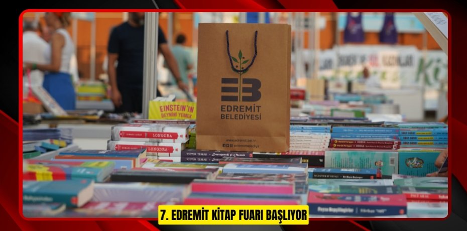 7. EDREMİT KİTAP FUARI BAŞLIYOR