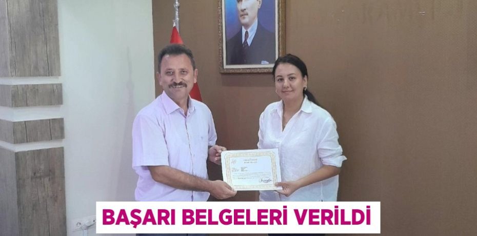 Başarı Belgeleri Verildi