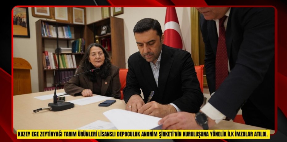 Kuzey Ege zeytinyağı lisanslı depoculuk projesinde ilk adım atıldı  