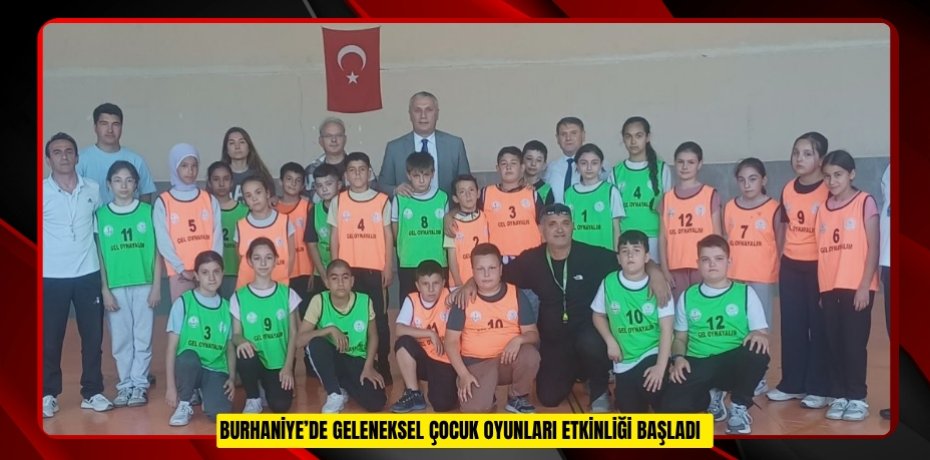 Burhaniye’de Geleneksel Çocuk Oyunları etkinliği başladı  