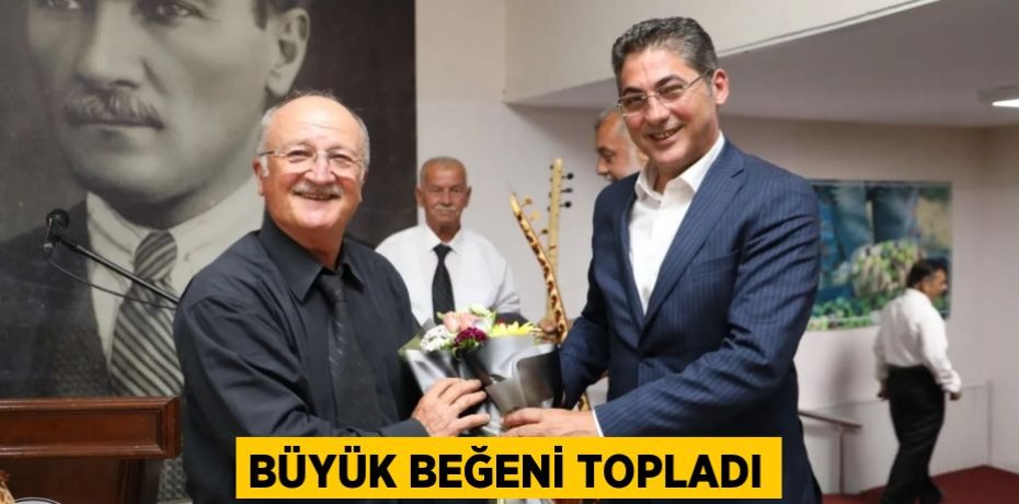 BÜYÜK BEĞENİ TOPLADI