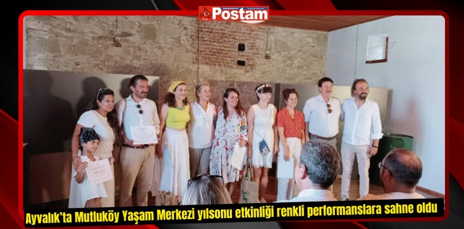 Ayvalık’ta Mutluköy Yaşam Merkezi yılsonu etkinliği renkli performanslara sahne oldu  