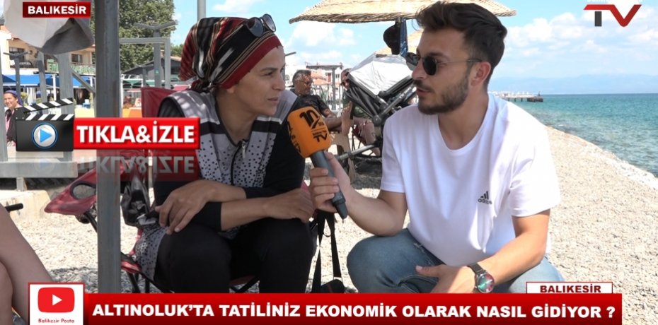 ALTINOLUK'TA TATİLİNİZ EKONOMİK OLARAK NASIL GİDİYOR ?