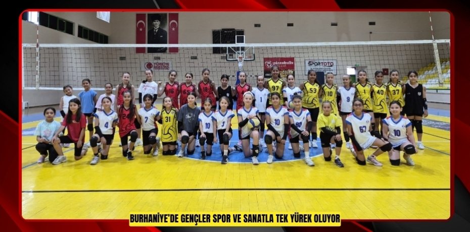 Burhaniye’de gençler spor ve sanatla tek yürek oluyor  