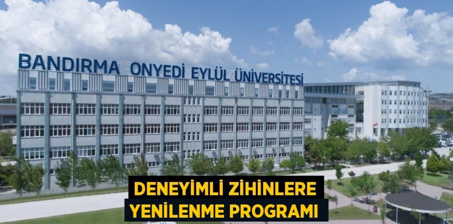 DENEYİMLİ ZİHİNLERE YENİLENME PROGRAMI