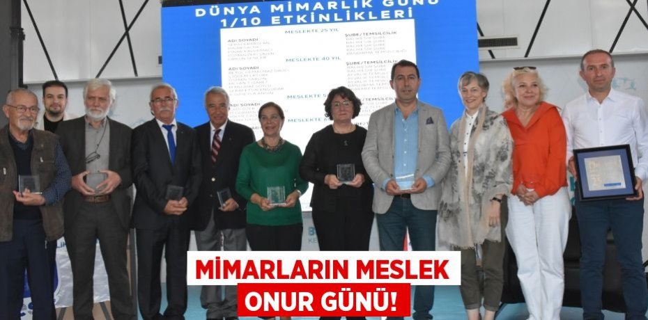 MİMARLARIN MESLEK ONUR GÜNÜ!
