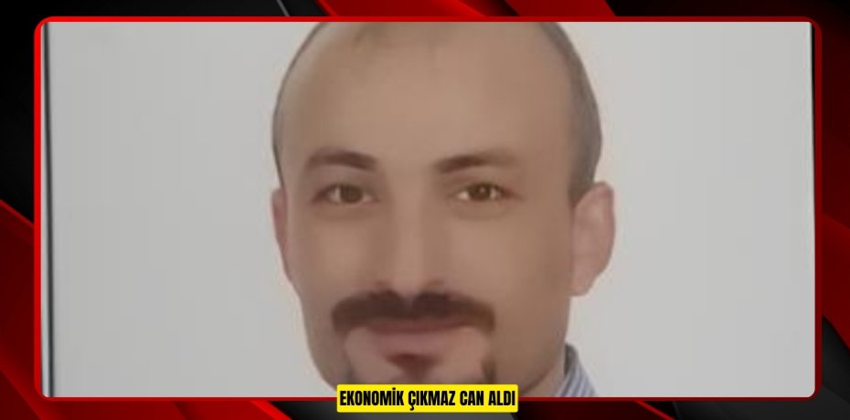 EKONOMİK ÇIKMAZ CAN ALDI