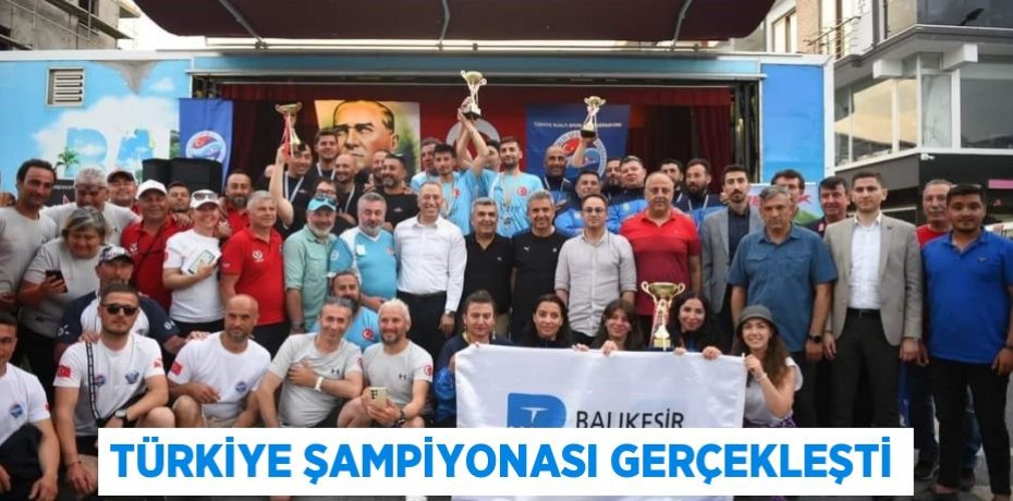 Türkiye Şampiyonası gerçekleşti