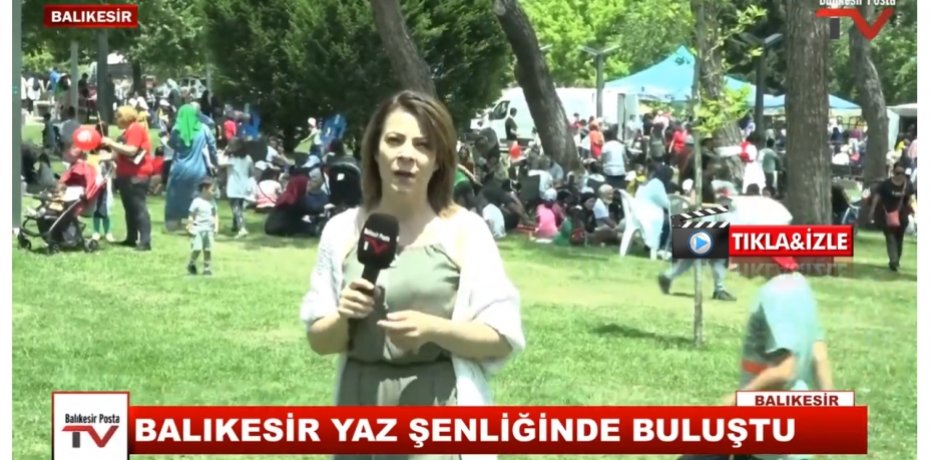 BALIKESİR'DE YAZ ŞENLİĞİ KUTLAMASI