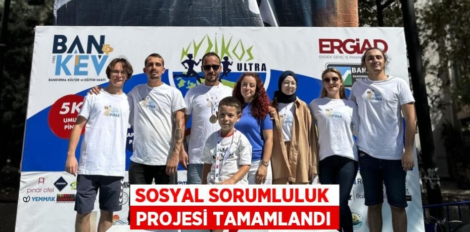 Sosyal Sorumluluk Projesi Tamamlandı