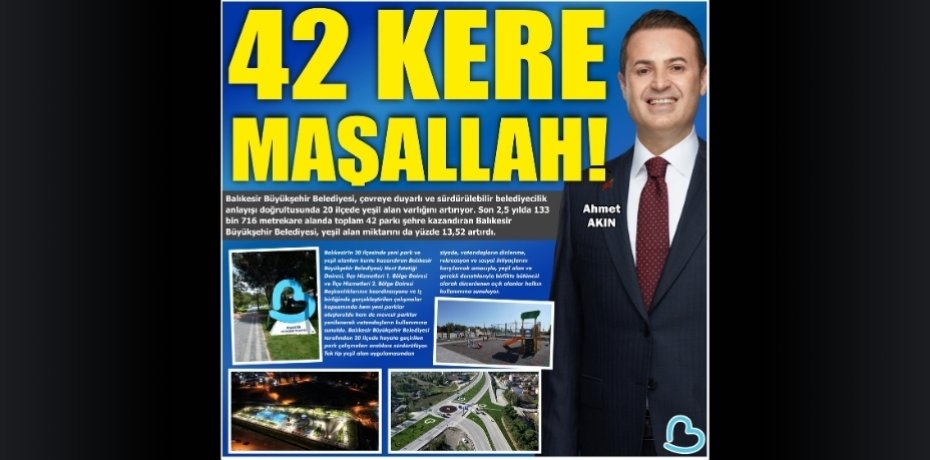 42 KERE MAŞALLAH!