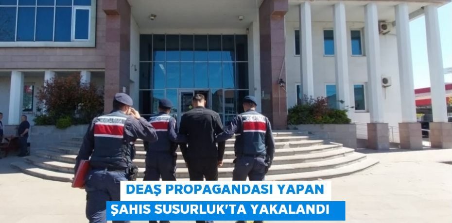 DEAŞ propagandası yapan şahıs Susurluk'ta yakalandı  
