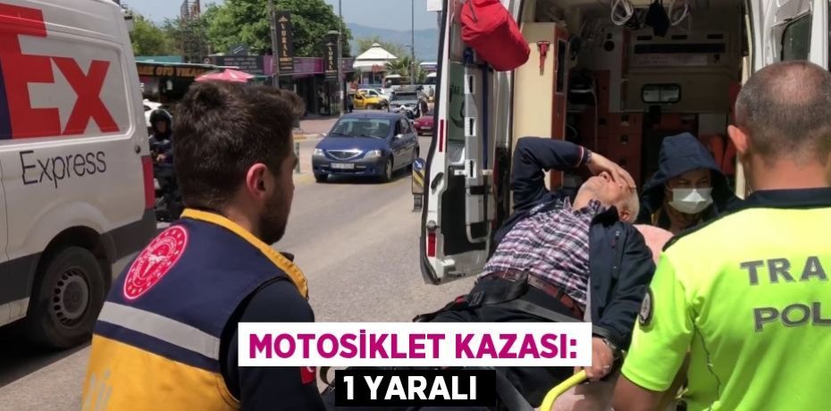 Motosiklet kazası: 1 yaralı