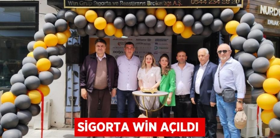 Sigorta Win açıldı