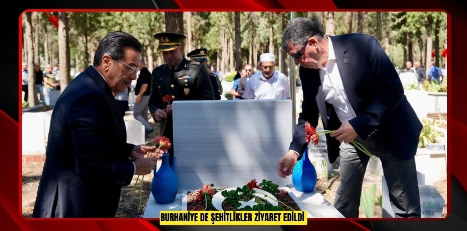 Burhaniye de Şehitlikler ziyaret edildi  
