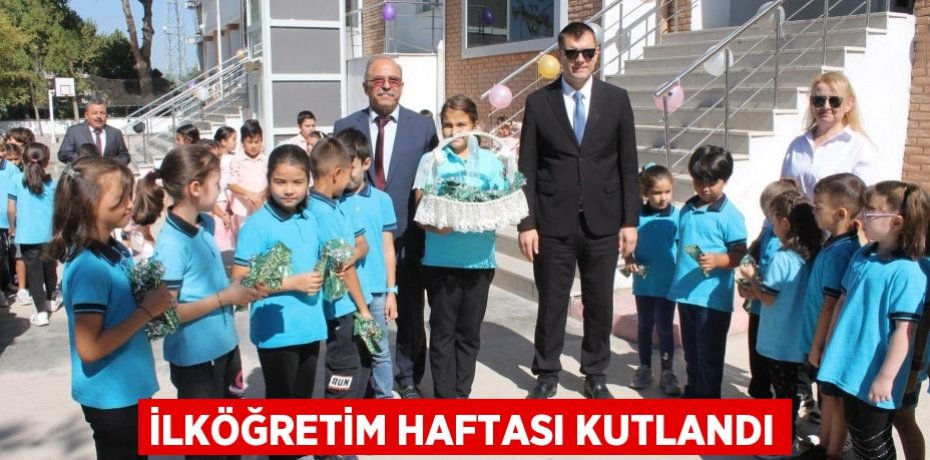 İlköğretim Haftası kutlandı