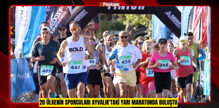 20 ülkenin sporcuları Ayvalık'taki yarı maratonda buluştu