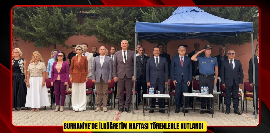 Burhaniye’de İlköğretim Haftası törenlerle kutlandı  